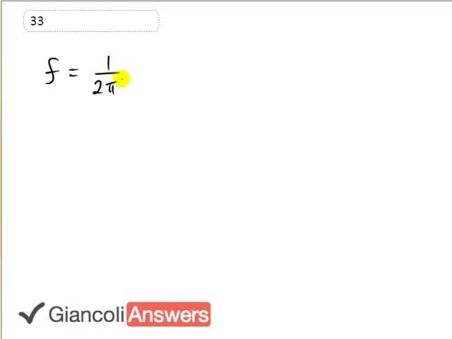 Giancoli 6th Edition, Chapter 11, Problem 33 solution video poster